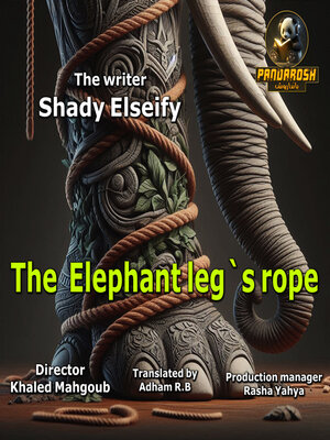 cover image of The Elephant Leg's Rope